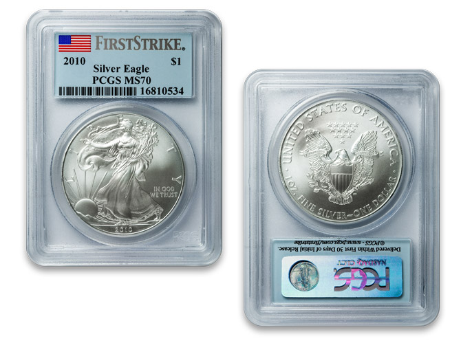 2010 MS70 PCGS Silver American Eagle (First Strike)