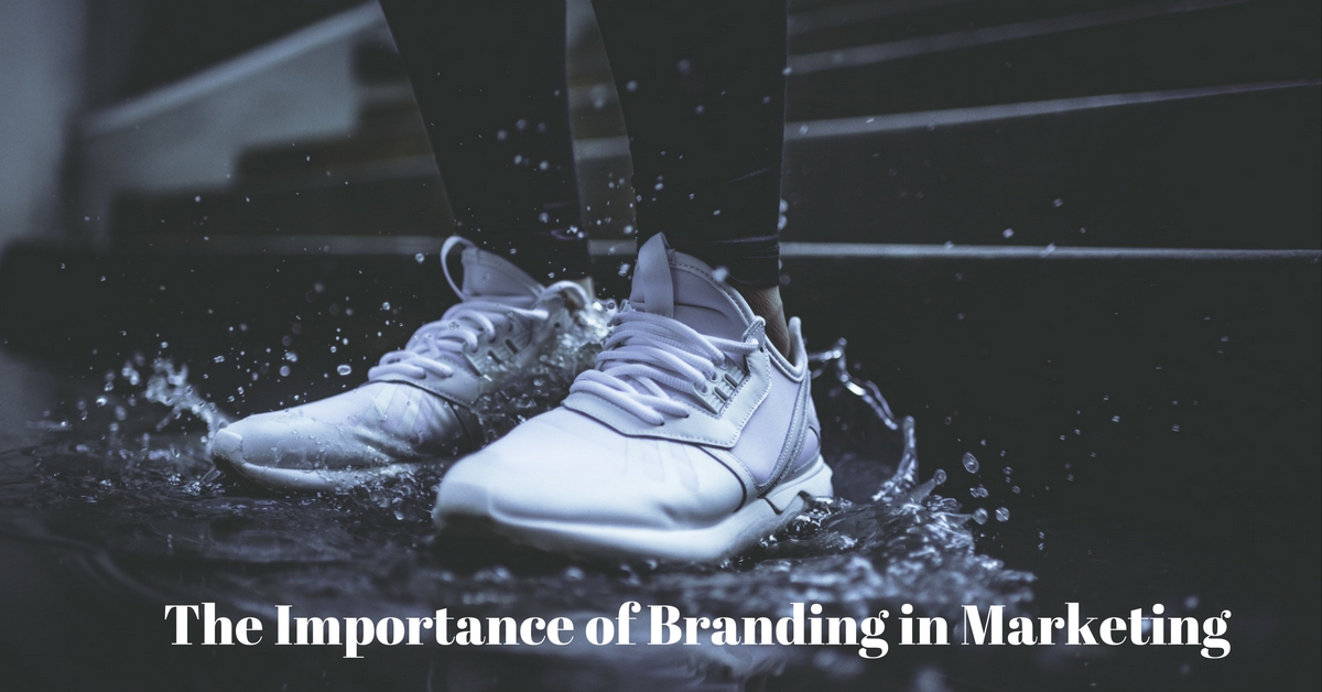 The Importance of Branding in Marketing