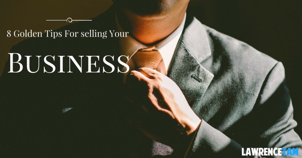 8 Golden Tips For Selling Your Small and Medium Sized Business