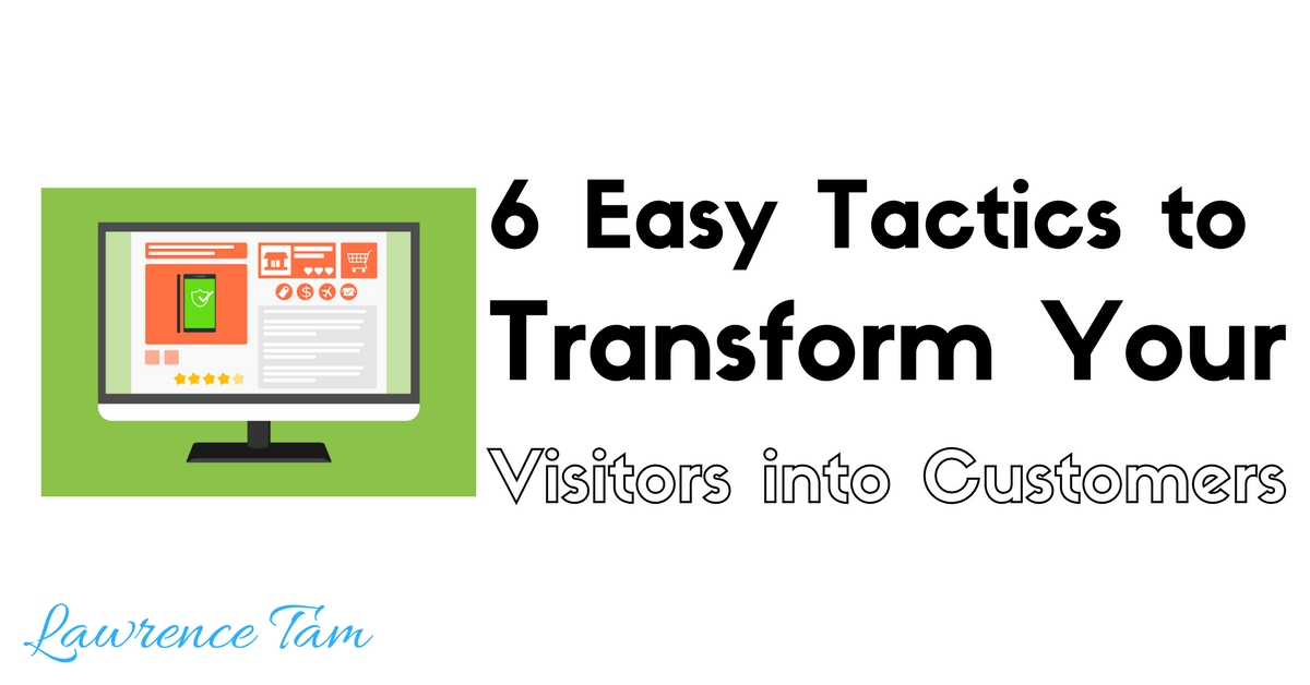 transform visitors into customers