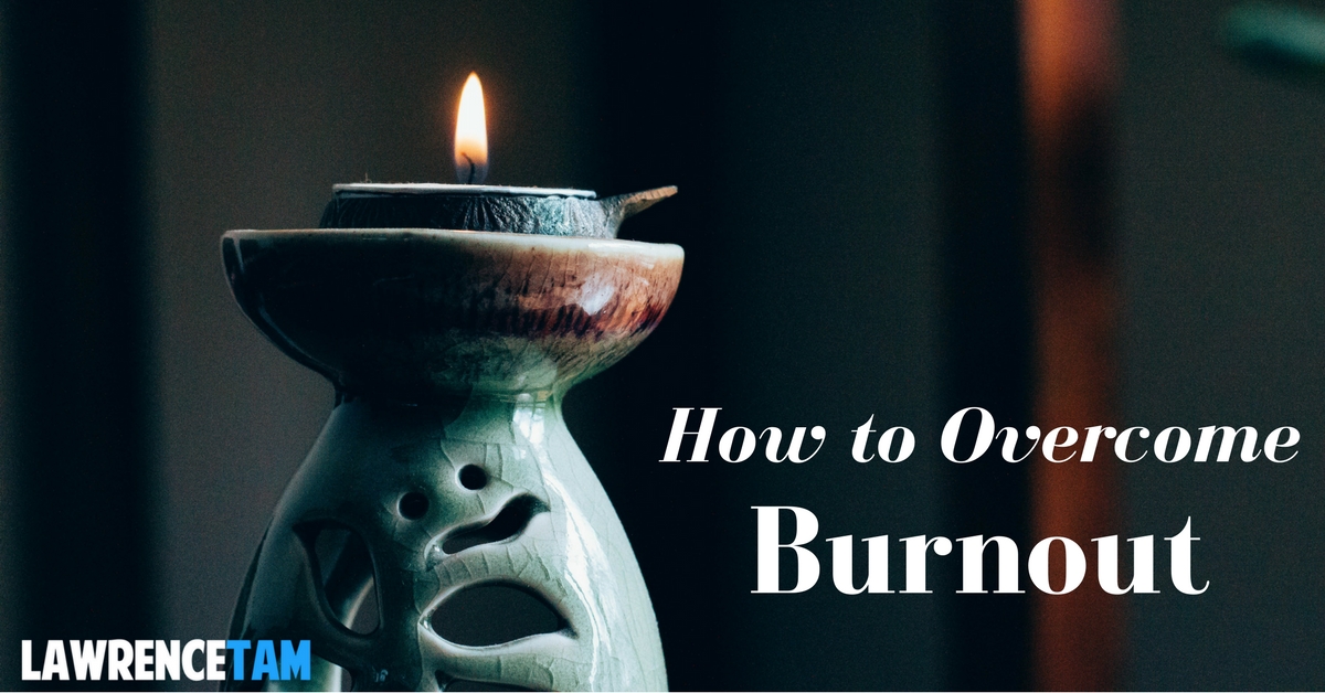 How to Overcome Burnout